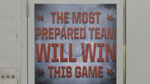 Ohio State posted its favorite sign around the Woody Hayes Athletic Center this week in preparation for Wisconsin.