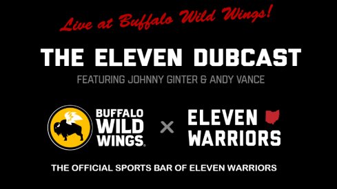 The Eleven Dubcast will be live at BW3's starting this week!
